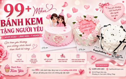 99+ Mẫu Bánh Kem Tặng Người Yêu Đẹp, Lãng Mạn Và Ý Nghĩa Nhất Tại Bánh Kem Kim Yến