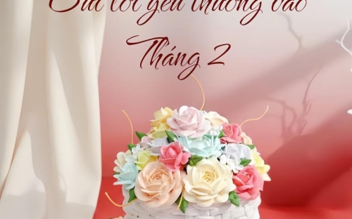 Kim Yến Chào Tháng 2 – Sẵn Sàng Phục Vụ Mọi Dòng Bánh Được Yêu Thích Tại Cao Lãnh