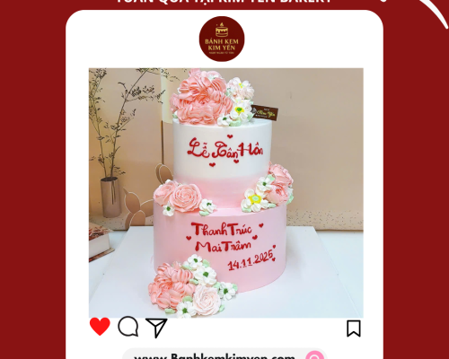 MẪU BÁNH KEM HOT TUẦN QUA TẠI BÁNH KEM KIM YẾN – SANG TRỌNG, CHUẨN FORM, ĐƯỢC KHÁCH ĐẶT NHIỀU NHẤT
